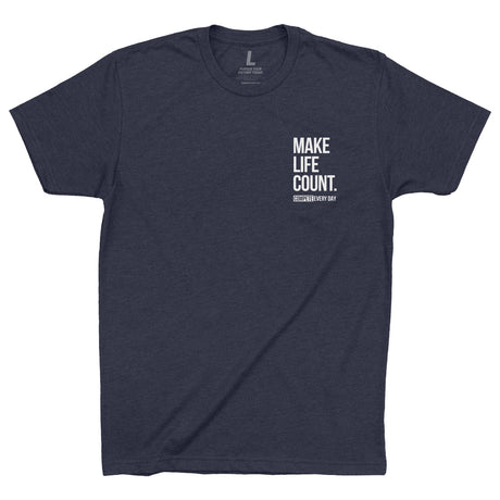 Make Life Count T-Shirt