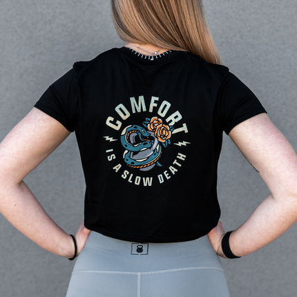 Comfort is Slow Death Crop Top from 2POOD for Genejack WOD
